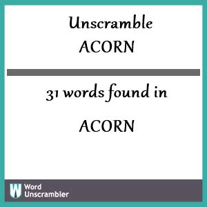 acorn unscramble|More.